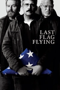 Last Flag Flying - Sıkı Dostlar