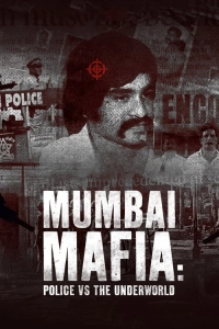Mumbai Mafyası ve Polis Karşı Karşıya